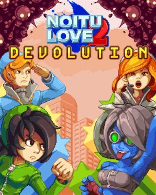 Noitu Love Devolution: Een Retro Platformer met Een Onverwachte Twist en Een Overdosis Pixelated Plezier!